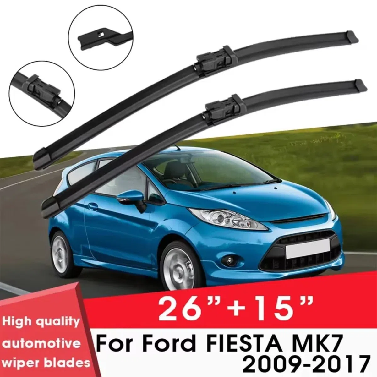 Tergilunotto Compatibile Con Ford Per FIESTA Per MK7 2009 2010 2011 2012 2013 2014 2015 2016 2017 26"+15" Parabrezza Parabrezza Pulizia Gomma Silicone Tergicristalli Tergicristalli