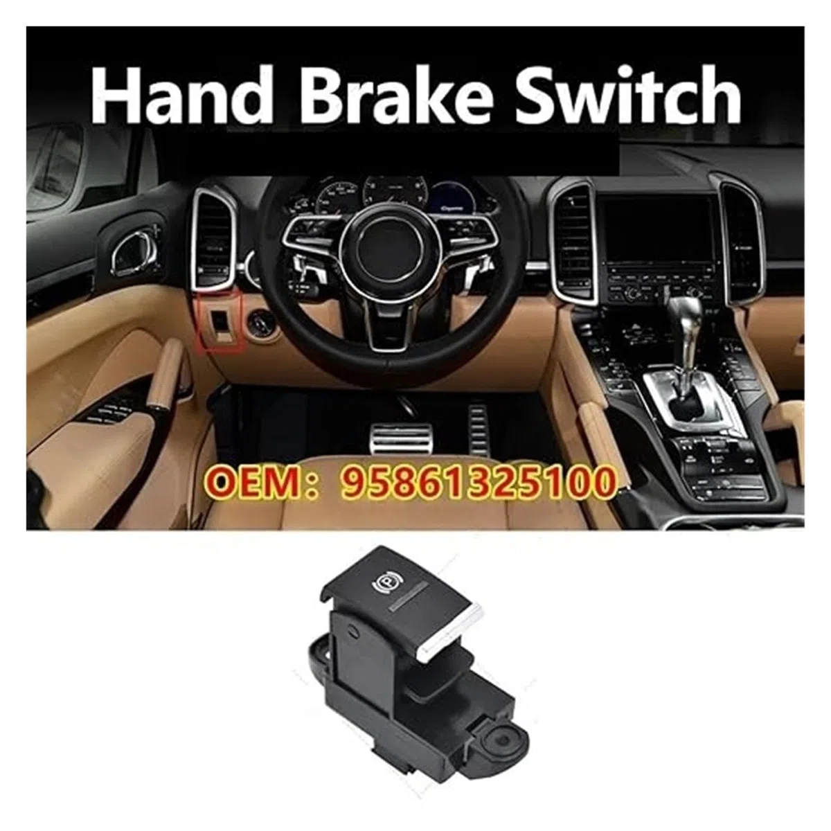 Attuatore Freno A Mano Per Cayenne 92A 2011-2018 Interruttore Freno Mano Per Auto Pulsante Parcheggio Elettronico Ricambi 95861325100